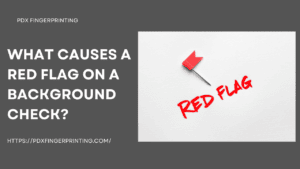 What Causes a Red Flag on a Background Check