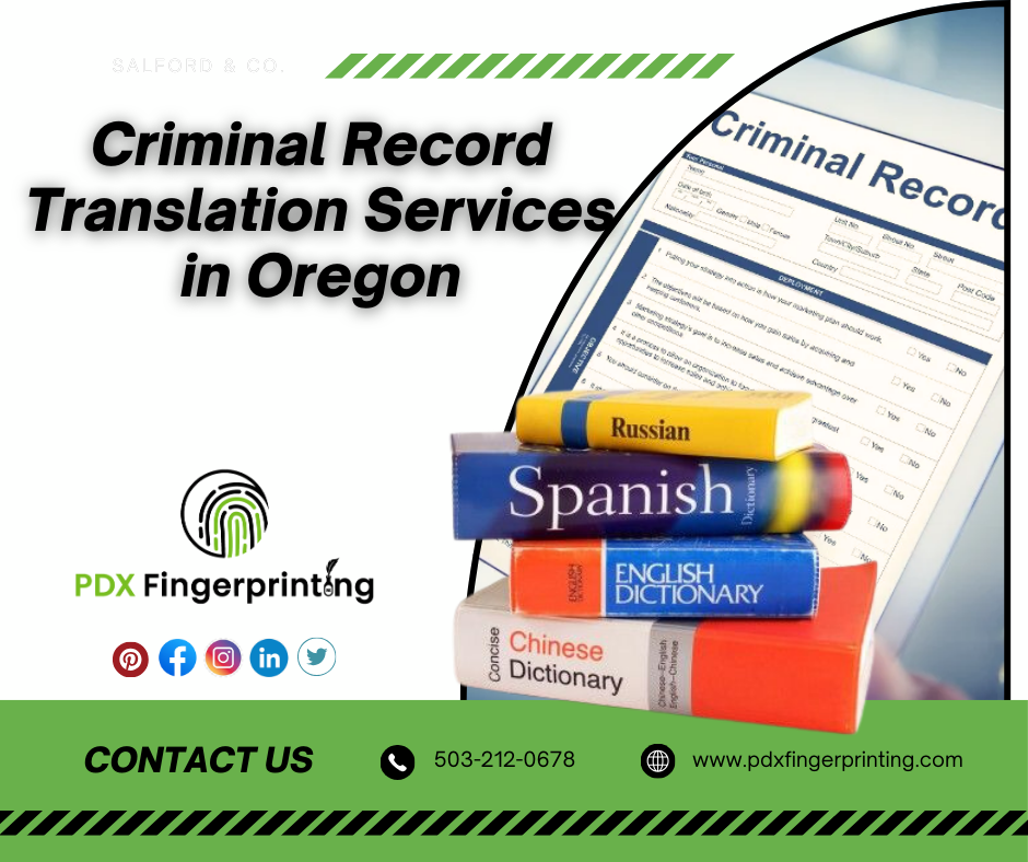 Criminal Record Translation Services in Oregon