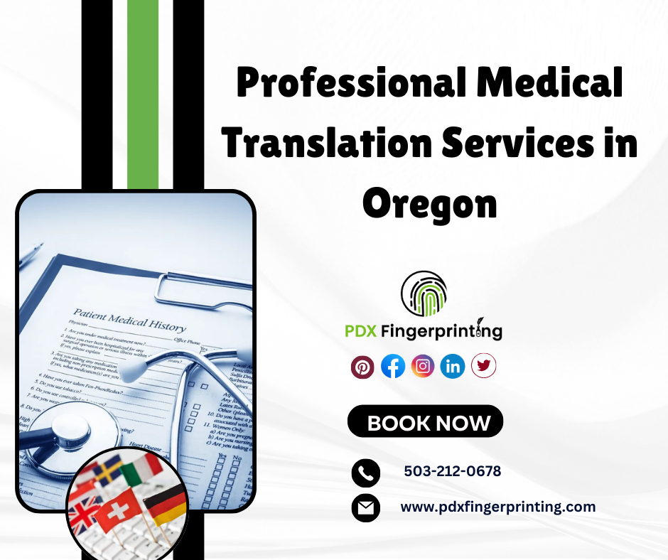 Professional Medical Translation Services in Oregon