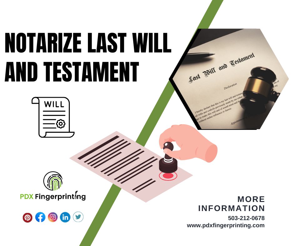 notarize last will and testament